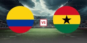 Soi Kèo Colombia Vs Ghana 08h30 04/07 - Vòng 1/16 World Cup 2026