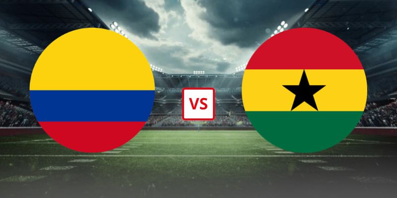 Soi Kèo Colombia Vs Ghana 08h30 04/07 - Vòng 1/16 World Cup 2026